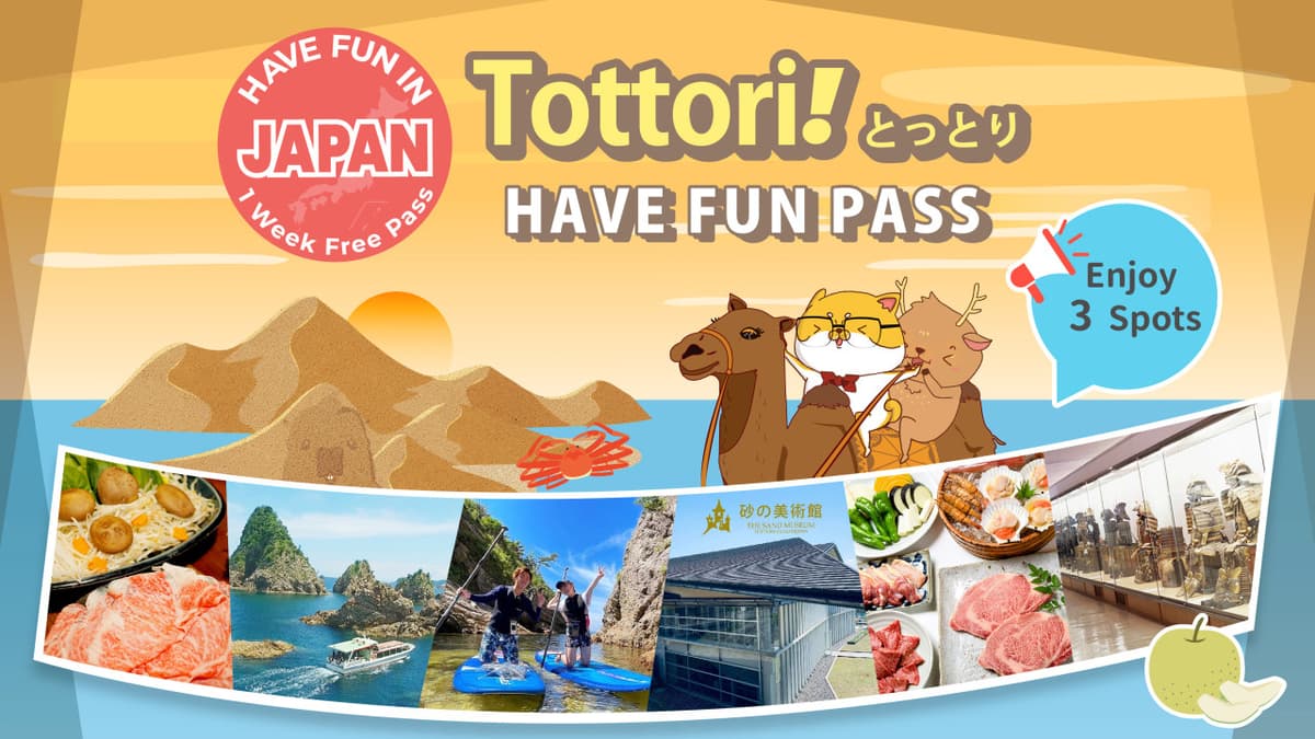 Have Fun in Tottori Pass - 1 Week Free Pass